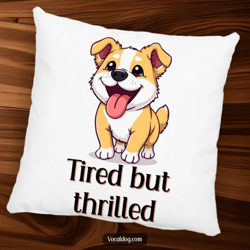 Funny dog pillow featuring an ecstatic dog with its tongue lolling out, embodying the joy of a post-run moment.