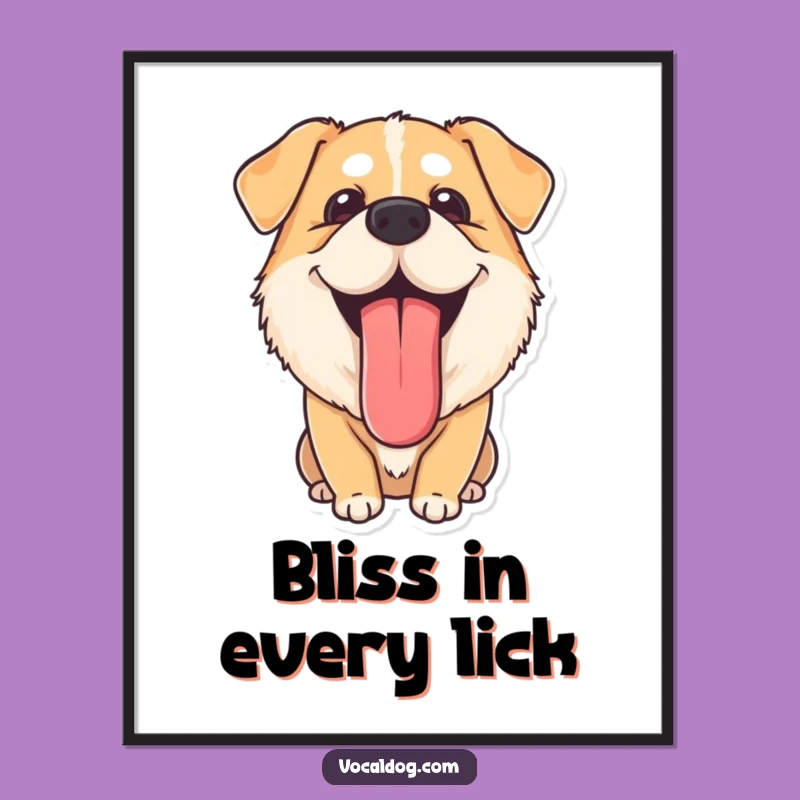 Funny Content Dog Tongue Digital Print - Instant Relaxed Decor, A Hilarious Gift for Dog Lovers