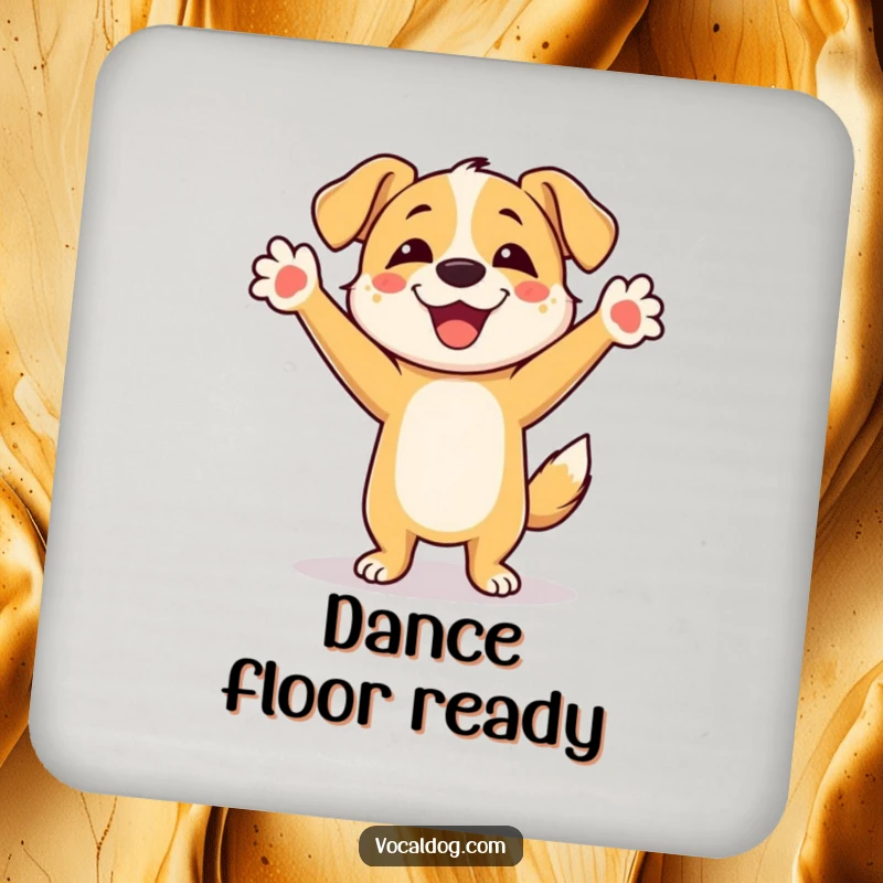 Funny Dog Coaster: A set of coasters depicting a cheerful dog character joyfully dancing with its front paws lifted high in the air.