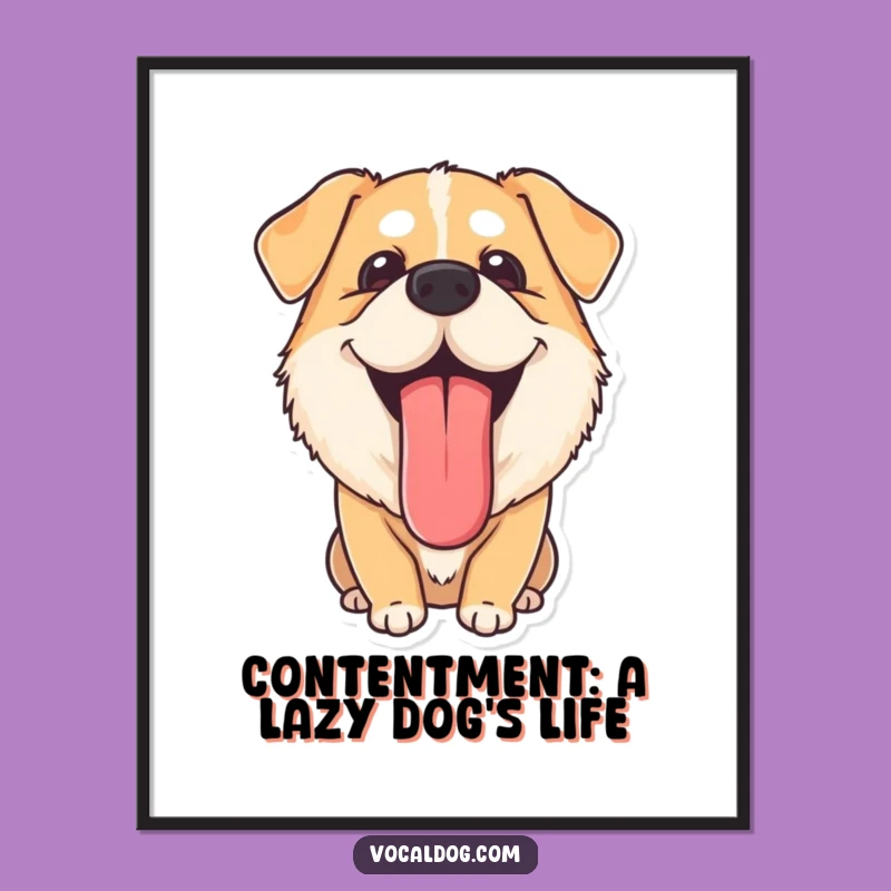 Funny Free Printable Wall Art: Content Dog Decor, Downloadable Art, Print at Home Serenity