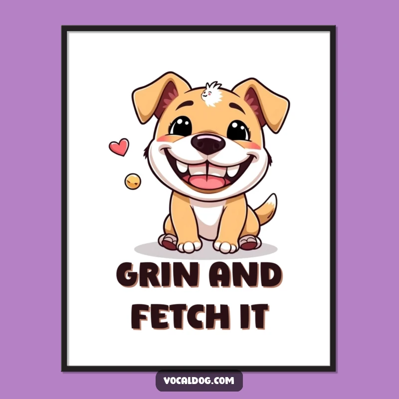 Free Printable Wall Art: Grinning Fetch Dog for Your Funny Home Decor