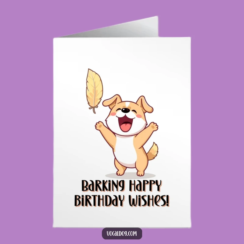 Free Printable Birthday Card: Excited Dog Feather Chase - Downloadable Fun