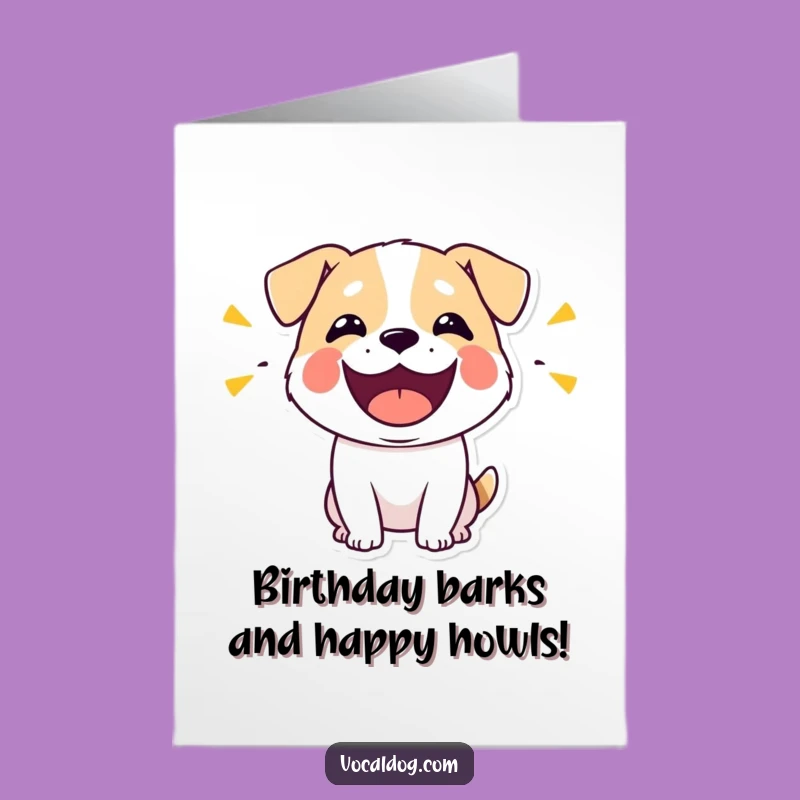 Free Printable Birthday Card: Happy Dog Sounds Funny Downloadable Gift
