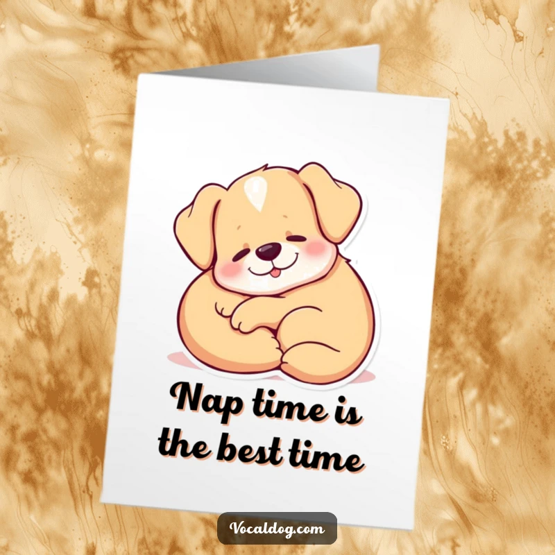 Funny Free Printable Birthday Card with a dog curled up comfortably, letting out a big, content sigh of pure relaxation.