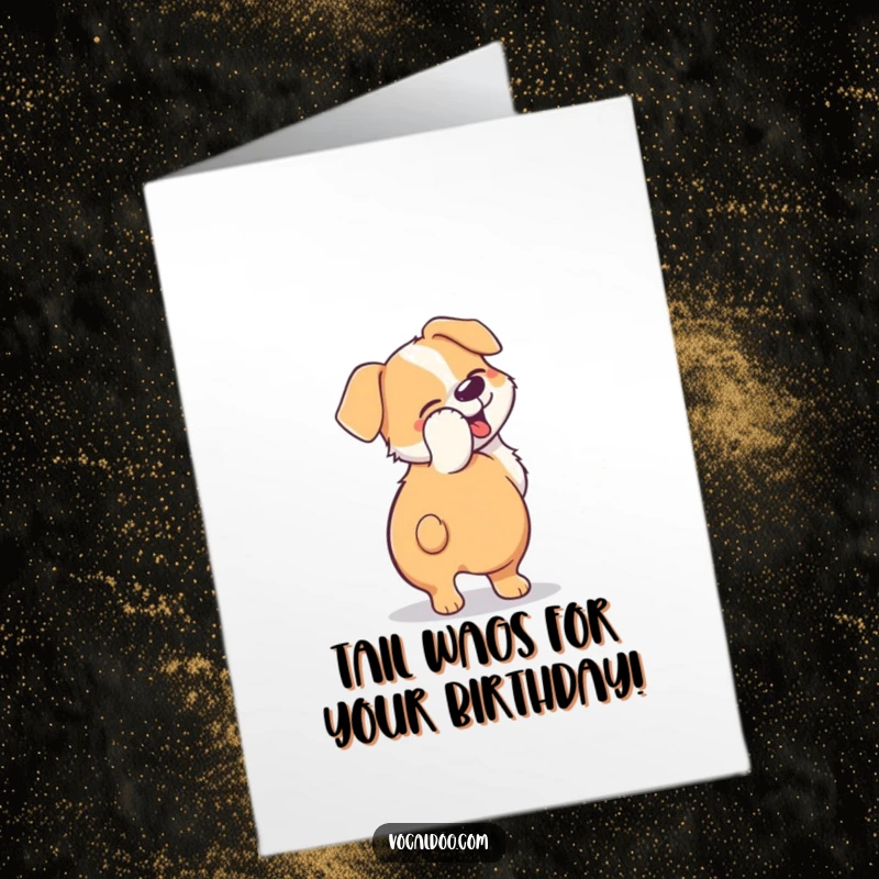 Funny Free Printable Birthday Card: Dog's tail blurred in happy circles, spreading birthday cheer. A joyful downloadable gift.