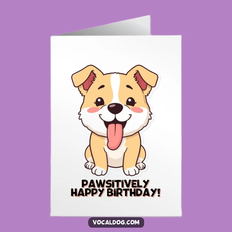 Free Printable Birthday Card: Happy Panting Dog, Funny Downloadable Gift