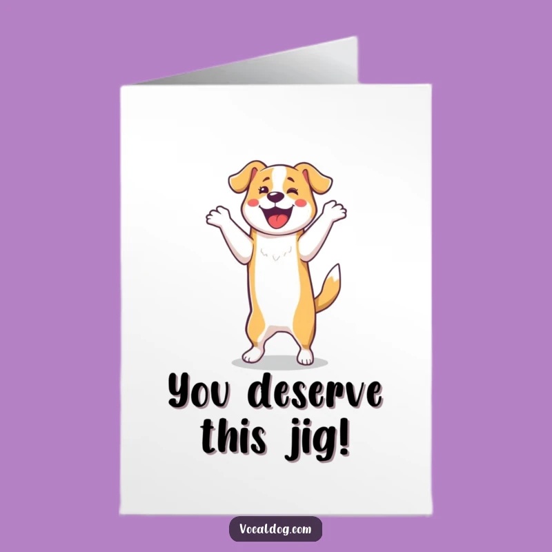 Free Printable Congrats Card: Funny Dancing Dog, Downloadable & Print at Home Success