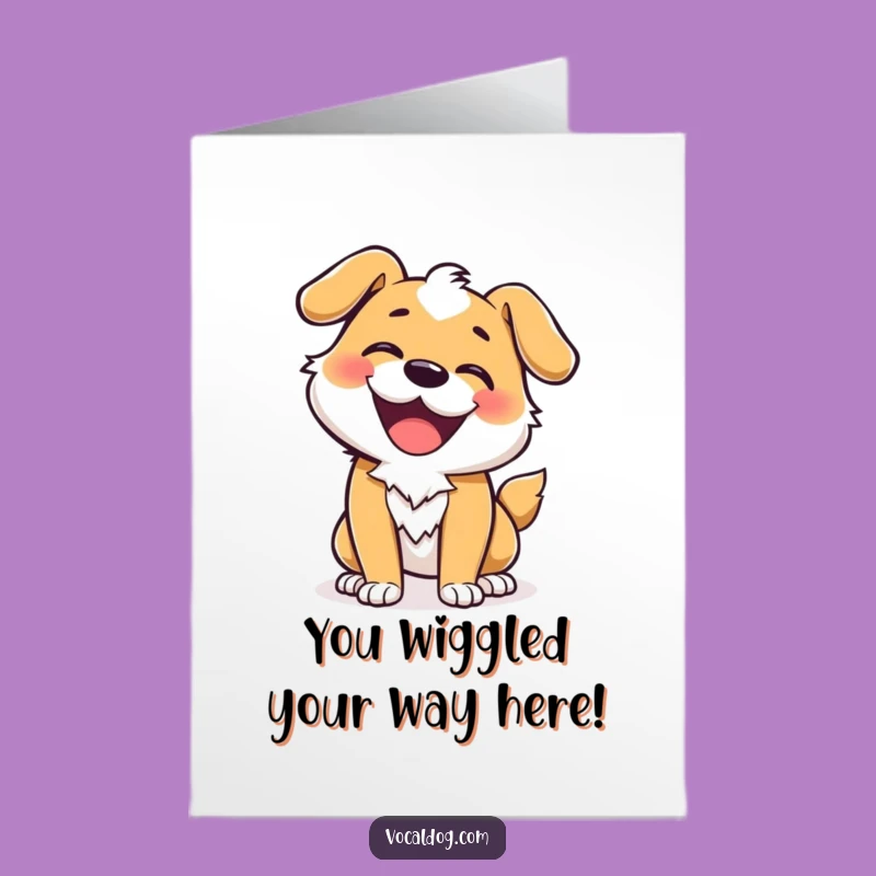 Free Printable Congrats Card: Wiggling Dog - Funny DIY Downloadable!