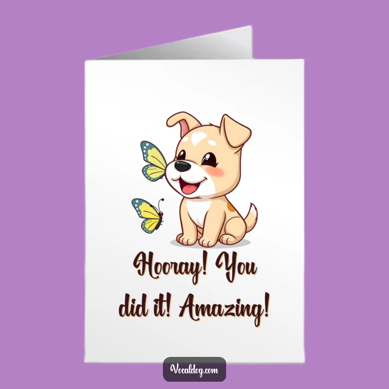 Free Printable Congrats Card: Dog Barking Joyfully at Butterfly!