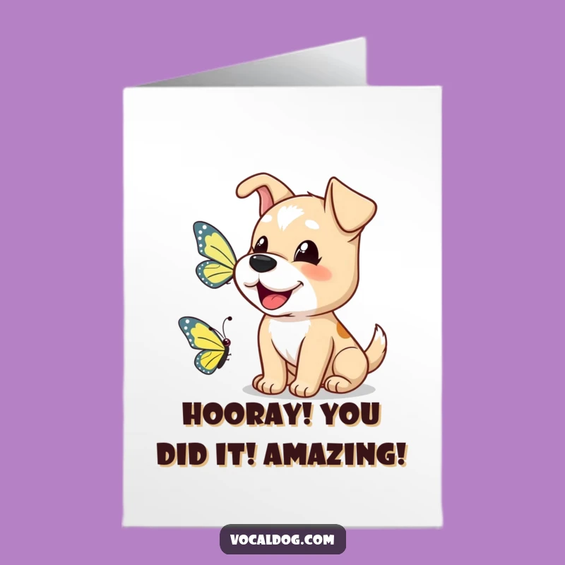 Free Printable Congrats Card: Dog Barking Joyfully at Butterfly!