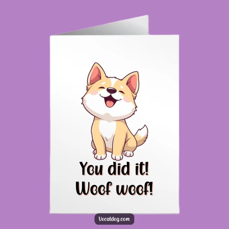 Free Printable Congrats Card: Delighted Woofing Dog for a Funny Downloadable Gift