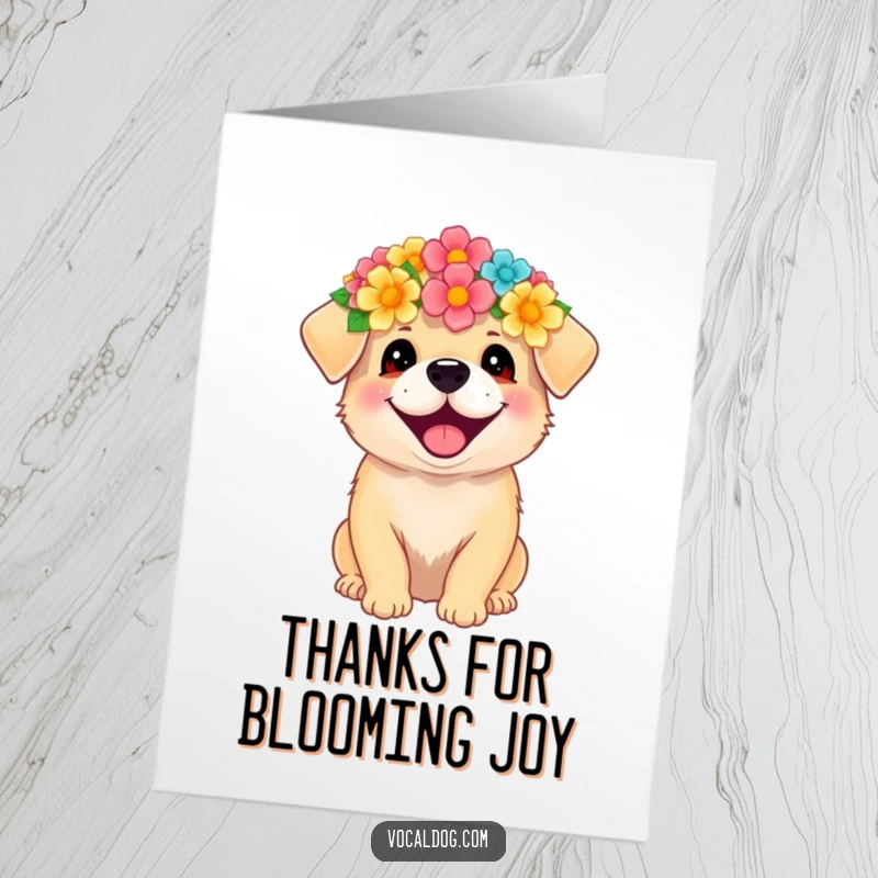 Funny Free Printable Thank You Card: A dog in a flower crown radiating happiness and thankful vibes.