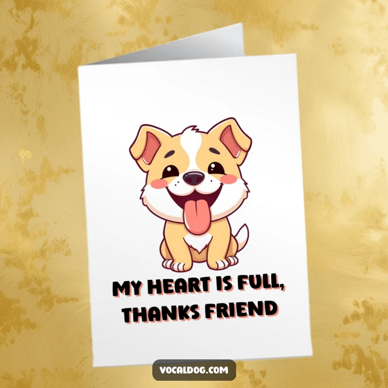 Funny free printable thank you card featuring a dog with its tongue lolling out happily.