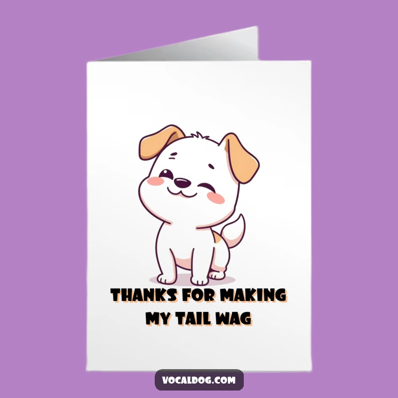 Free Printable Thank You Card: Wiggly Dog Says Thanks From the Heart!