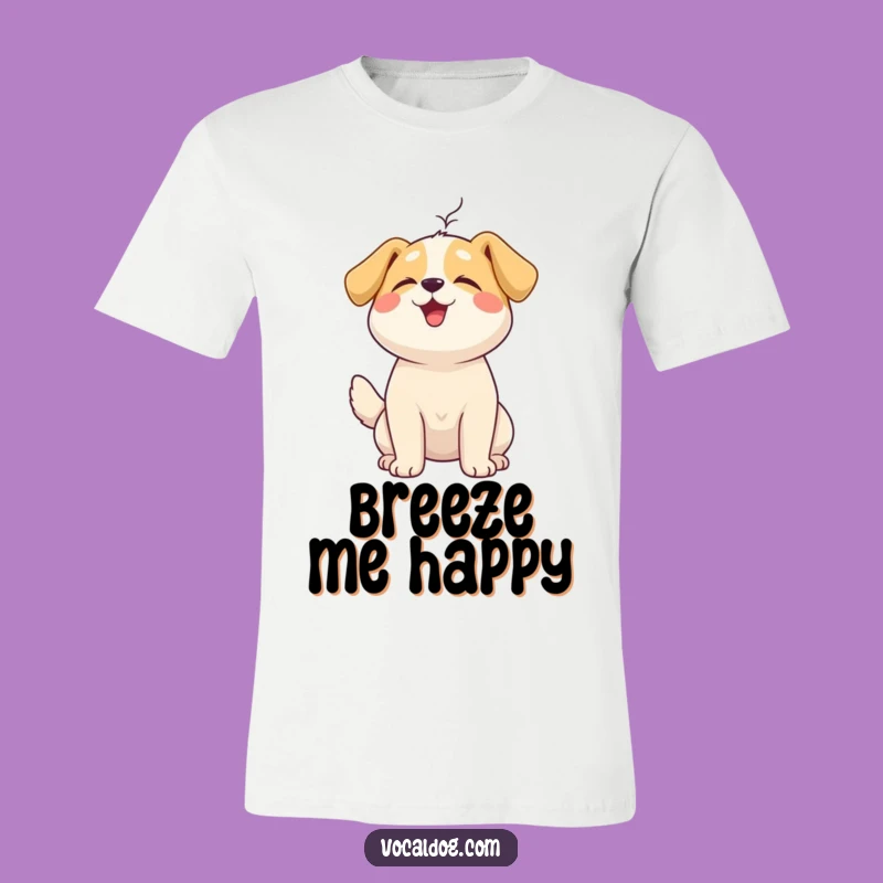 Funny Breeze Dog T-Shirt: Enjoying the Moment Tee